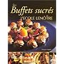 Les buffets sucr�s de l'Ecole Len�tre