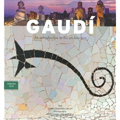 Gaudi, an introduction to hisarchitecture