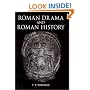 Roman Drama and Roman History (University of Exeter Press - Exeter Studies in History)