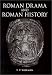 Search : Roman Drama and Roman History (University of Exeter Press - Exeter Studies in History)