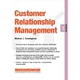 Customer Relationship Management (Express Exec) by Michael J. Cunningham