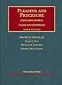 Pleading and Procedure: State and Federal Cases and Materials, Ninth Edition