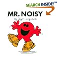 Mr. Noisy