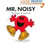 Mr. Noisy