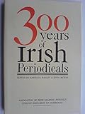 Three hundred years of Irish periodicals