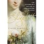 Elizabeth: The Scandalous Life of an Eighteenth-Century Duchess