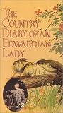Country Diary of an Edwardian Lady