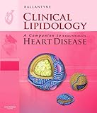 Clinical lipidology : a companion to Braunwald's heart disease