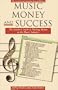 Music Money & Success