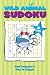 Books : Wild Animal Sudoku (Sudoku (Sterling Publishing))