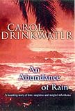 An Abundance of Rain