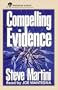 Compelling Evidence
