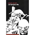 Sin city, tome 2 : J'ai tu� pour elle
