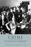 related product Crime: Its Cause and Treatment (Kaplan Classics of Law)