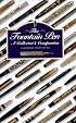 The Fountain Pen: A Collector's Companion