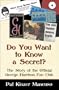 Do You Want to Know a Secret?: The Story of the Official George Harrison Fan Club