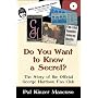 Do You Want to Know a Secret?: The Story of the Official George Harrison Fan Club