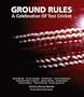 Ground Rules - A Celebration of Test Cricket