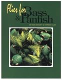 Flies for Bass & Panfish (Fishing Flies of North America)