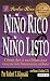 Nino Rico, Nino Listo / Rich Kid, Smart Kid