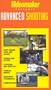 Videomaker: Advanced Shooting [VHS]