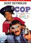 Cop and a Half