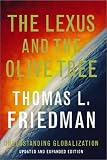 The Lexus and The Olive Tree: Understanding Globalization
