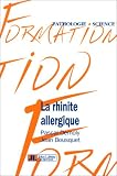 La Rhinite allergique