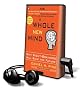 A Whole New Mind: Why Right-Brainers Will Rule the Future [With Earbuds] (Playaway Adult Nonfiction)