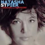 Revue Natasha St Pier  / A Chacun Son Histoire