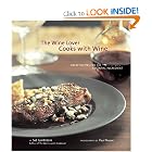 The Wine Lover Cooks with Wine: Great Recipes for the Essential Ingredient by Sid Goldstein and Paul Moore (photographer)