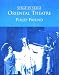 Search : Oriental Theatre: Drama, Opera, Dance and Puppetry in the Far East (Stage by Stage)