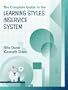 Complete Guide to the Learning Styles Inservice System, The