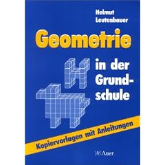Geometrie in der Grundschule: Kopiervorlagen mit Anleitungen