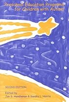 Preschool Education Programs for Children With Autism
