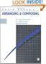 David Baker's Arranging and Composing for the Small Ensemble: Jazz, R & B, Jazz Rock
