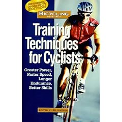 "Bicycling" Magazine's Training Techniques for Cyclists