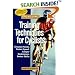 Bicycling Magazine's Training Techniques for Cyclists: Greater Power, Faster Speed, Longer Endurance, Better Skills