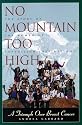 No Mountain Too High: A Triumph over Breast Cancer (Adventura Books)