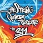 String Quart Tribute to 311