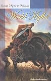 Retold World Myths (Retold Myths  Folktales Anthologies) (Retold Myths  Folktales Anthologies)