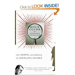 Holy Clues: The Gospel According to Sherlock Holmes
