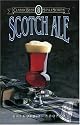 Scotch Ale (Classic Beer Style Series)