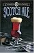 Scotch Ale (Classic Beer Style Series: 8)