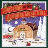 Christmas At The Almanac Music Hall