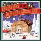 Christmas At The Almanac Music Hall by Various Artists - Miscellaneous