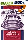 A Second Chicago School?: The Development of a Postwar American Sociology