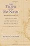 The People with No Name: Ireland's Ulster Scots, America's Scots Irish, and the Creation of a British Atlantic World, 1689-1764