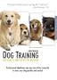 Dog Obedience Training: Learn How To Train Your Dog the Positive, Gentle, and Effective Way, Instructional DVD