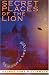 Books : Secret Places of the Lion: Alien Influences on Earth's Destiny